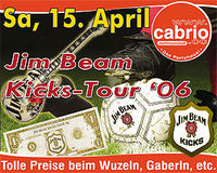 Jim Beam Kicks-Tour '06@Cabrio