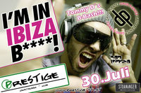 I'm In Ibiza B****! Tour 2010@Prestige Cocktailbar