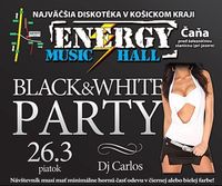 Black and White Party@Energy Music Hall