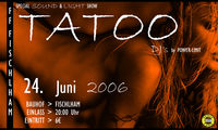 Tatoo 2006@Bauhof
