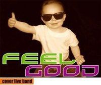 Coverband Feel Good@Restaurant Pizzeria Kircher in Gratsch