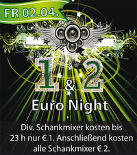 1 & 2 Euro Night@Boom Linz