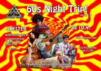 60s Night Trip!@Shelter