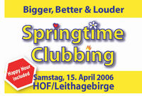 Springtime Clubbing@Kulturhalle Hof