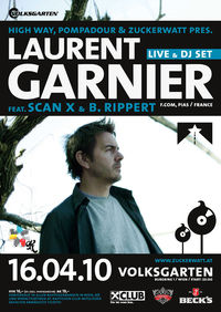 Highway/Pompadour/Zuckerwatt pres. Laurent Garnier@Volksgarten Clubdisco