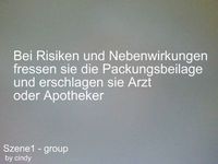 Gruppenavatar von Bei Risiken und Nebenwirkungen fressen sie die Packungsbeilage und erschlagen sie Arzt oder Apotheker