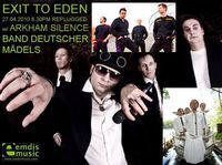 Exit To Eden W/ Band Deutscher Mädels & Arkham Silence@Replugged