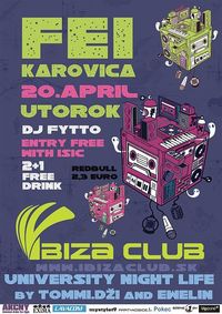 Feikarovica@Ibiza Club