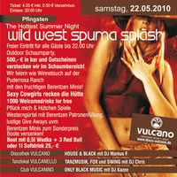 wild west spuma splash@Vulcano