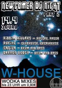 Newcomer Night Part II@Warehouse