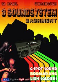 3 Soundsystem Bashment@Warehouse