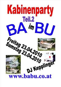 Kabinenparty Teil.2@BaBu