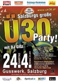 Salzburgs große Ü30 Party@Gusswerk