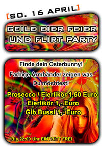 Geile Eier Feier und flirt Party@Ballhaus Freilassing