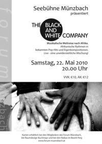 The Black and White Company live@Seebühne Münzbach