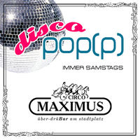Disco pop(p)@Maximus