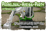 Probelokal Abriss Party@Probelokal