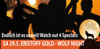 Eristoff Gold Wolf Night@Fledermaus
