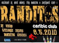 Banditos@Caribic Club