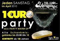 1€ Party@Till Eulenspiegel