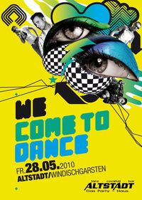 We Come To Dance@Altstadt reloaded