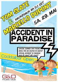 Accident in Paradise@G&D music club