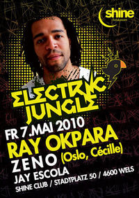 Electric Jungle with RAY OKPARA (Oslo, Cécille)@Shine