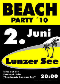 Beach Party '10 Lunz am See - Verschoben@Seebad Lunz