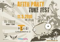 After Party TUKE Fest@T-Club