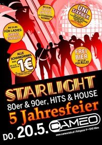 Starlight - 5 Jahre@Cameo