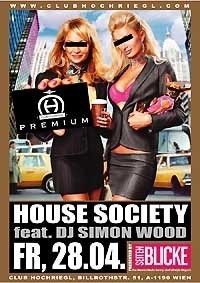 Premium House Society@Club Hochriegl