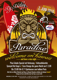 Paradise – welcome on Hawaii@Partyhouse Reloaded