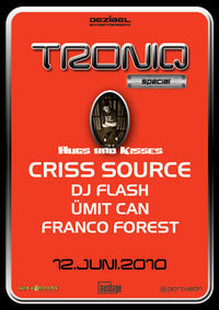TroniQ special mit Criss Source@Die Auslage
