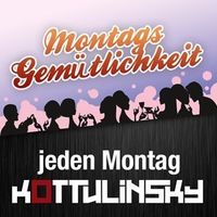 Montags Gemütlichkeit