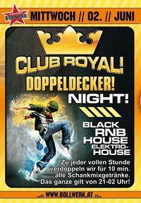 Club Royal@Bollwerk