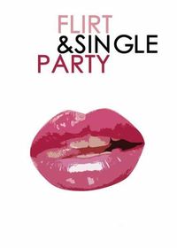 Flirt and Single Night@Go-In