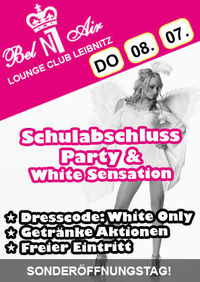 Schulabschluss Party & White Sensation