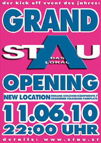 Grand Opening@Stau - Das Lokal