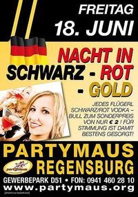 Nacht in Schwarz Rot Gold@Partymaus Wörgl