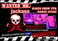 Wanted Mr. Jackass@Disco P3