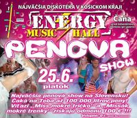 Penová Show@Energy Music Hall