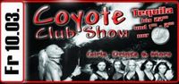 Coyote Club Show