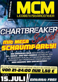 Chartbreaker Special mit Mega Schaumparty@MCM Leoben