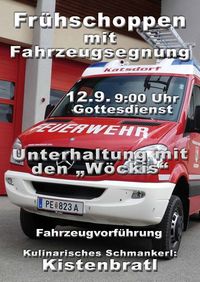 Frtühschoppen mit Fahrzeugsegnung@Festgelände FF Katsdorf