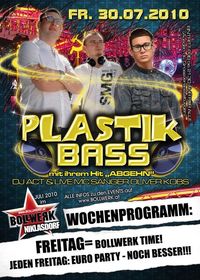 Plastik Bass@Bollwerk