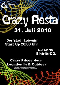 Crazy Fiesta@Dorfstadl Loiwein