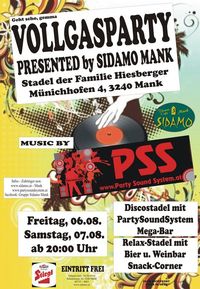 Vollgasparty presented by Sidamo Mank@Stadel der Familie Hiesberger