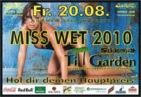Miss Wet 2010@Till Eulenspiegel