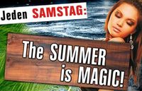 The summer is magic!