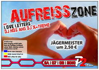 Aufreiss Zone mit Love Letters@Disco P2